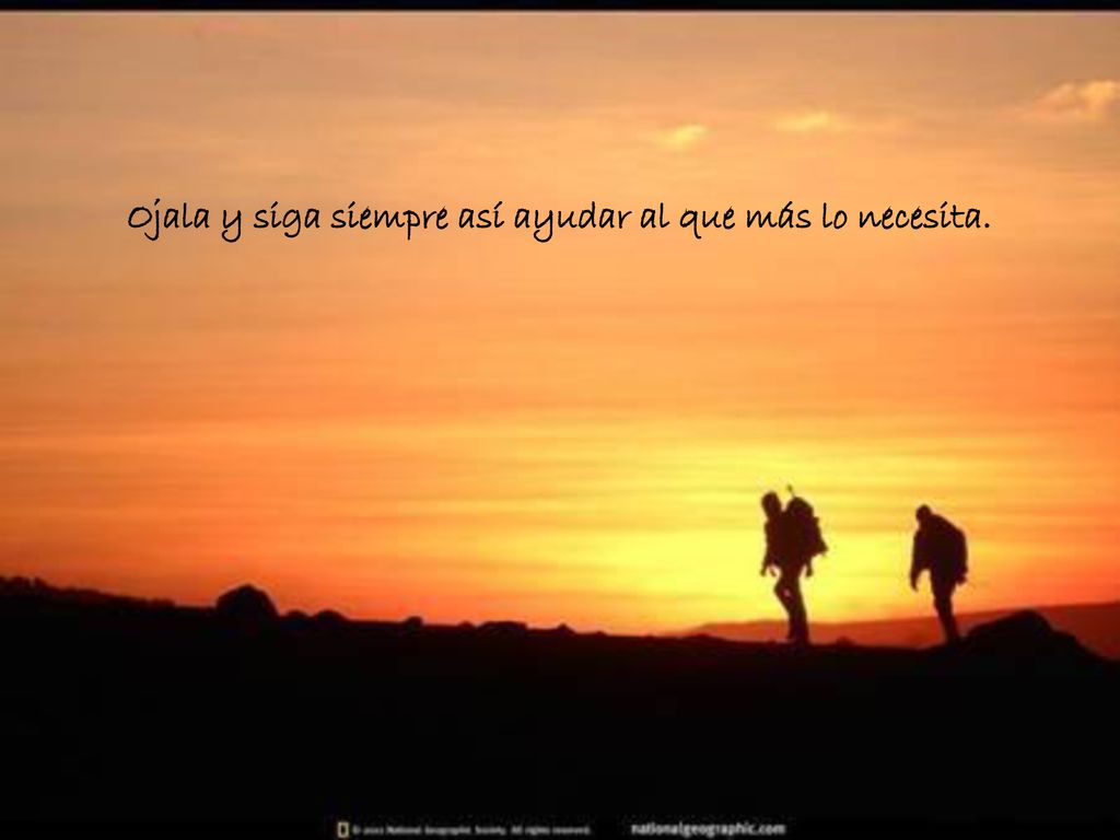 Ojala y siga siempre así ayudar al que más lo necesita.