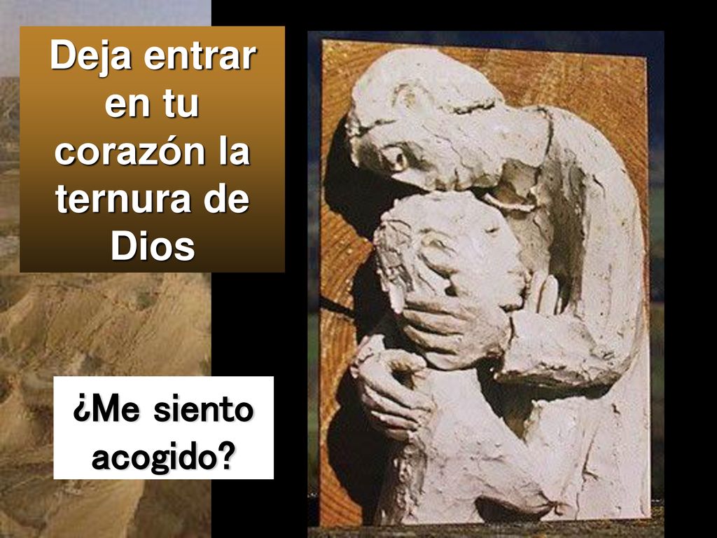 Deja entrar en tu corazón la ternura de Dios
