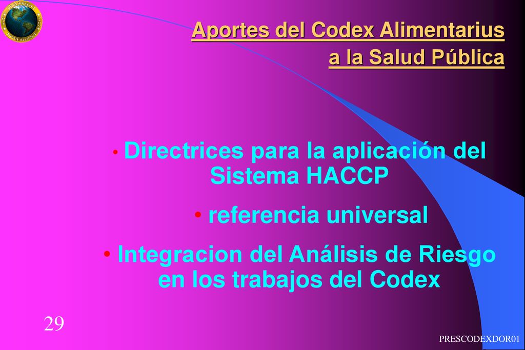 Integracion del Análisis de Riesgo en los trabajos del Codex