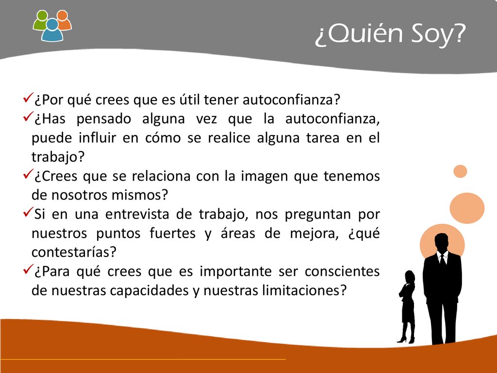 ¿Quién Soy ¿Por qué crees que es útil tener autoconfianza