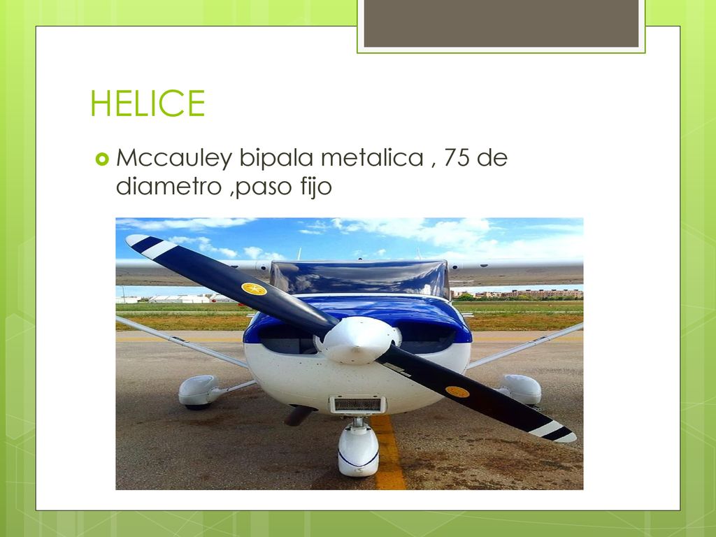 HELICE Mccauley bipala metalica , 75 de diametro ,paso fijo