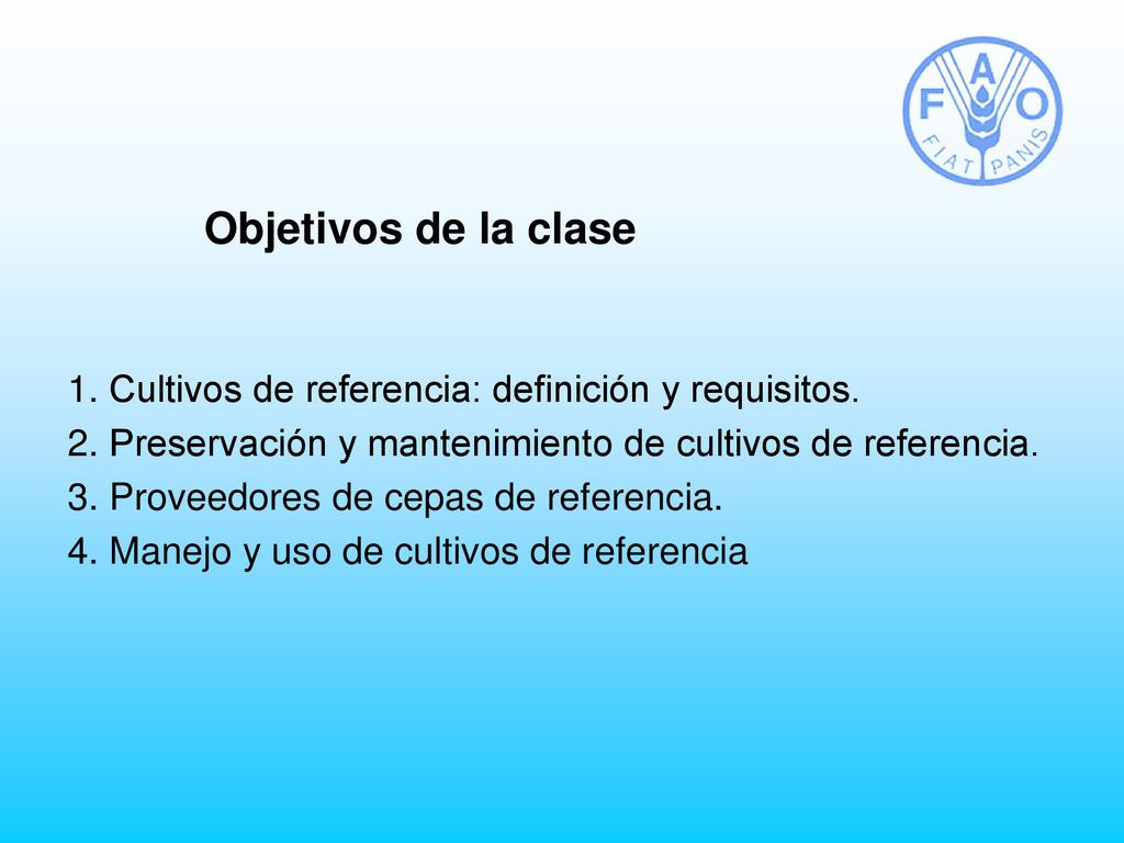 Objetivos de la clase Cultivos de referencia: definición y requisitos.