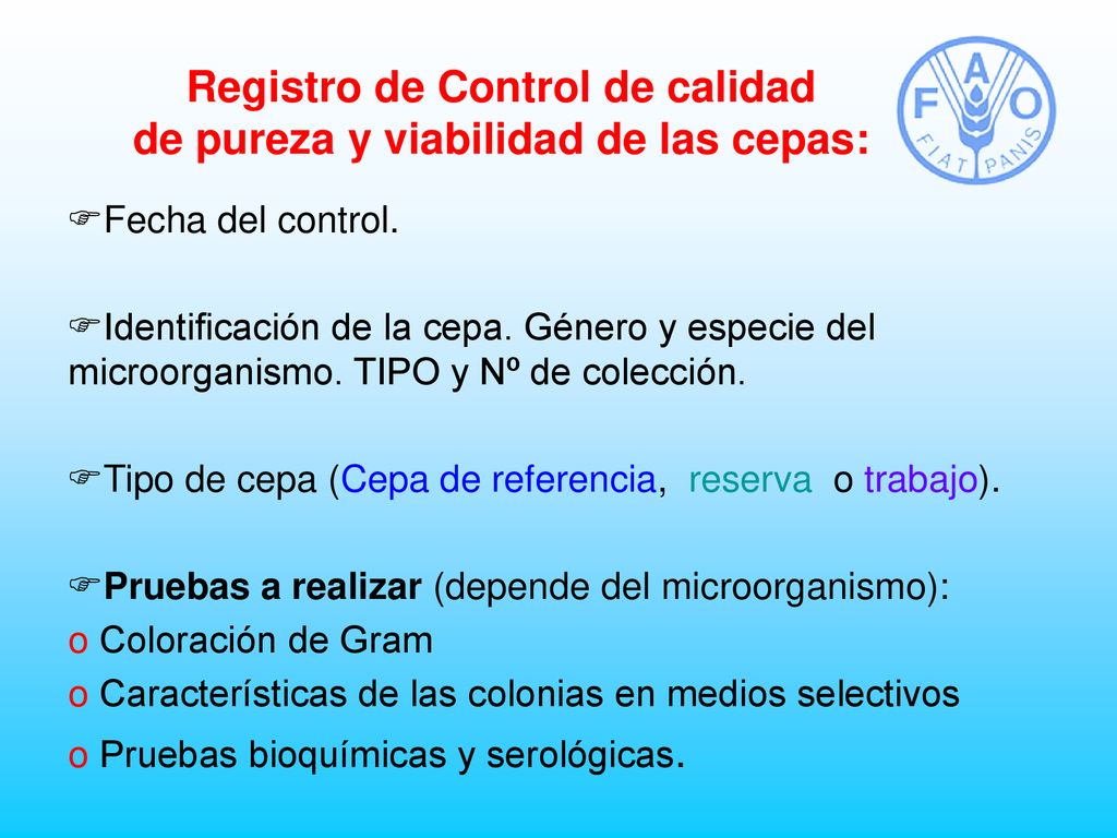 Registro de Control de calidad de pureza y viabilidad de las cepas: