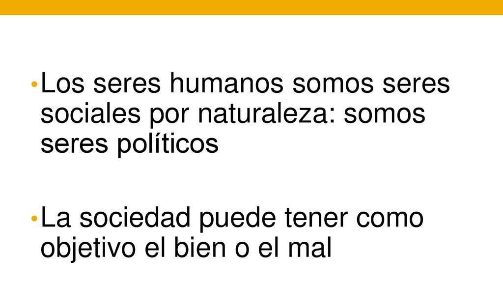Los seres humanos somos seres sociales por naturaleza: somos seres políticos