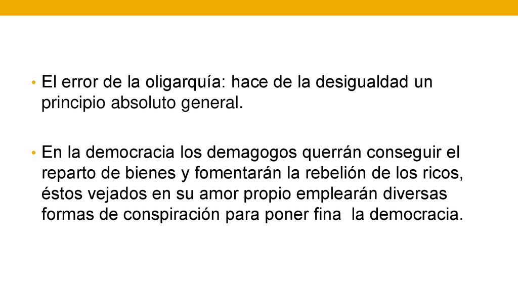 El error de la oligarquía: hace de la desigualdad un principio absoluto general.