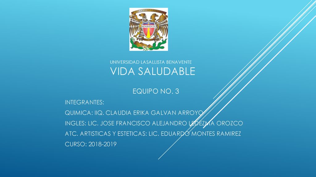 UNIVERSIDAD LASALLISTA BENAVENTE vida saludable