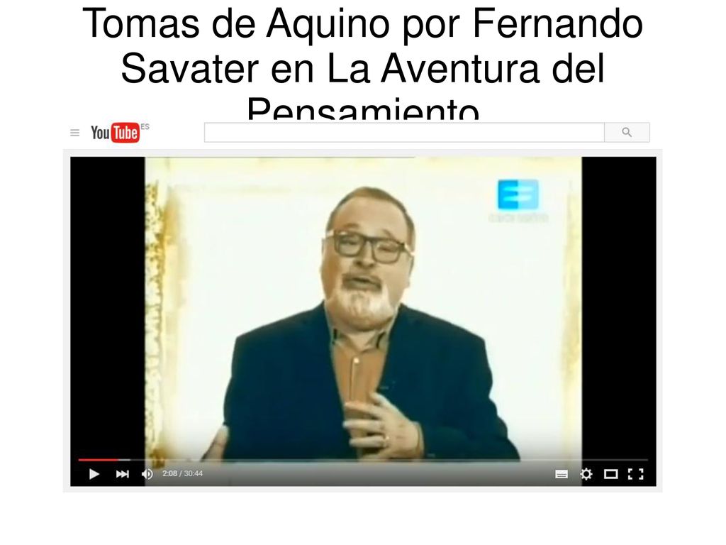Tomas de Aquino por Fernando Savater en La Aventura del Pensamiento