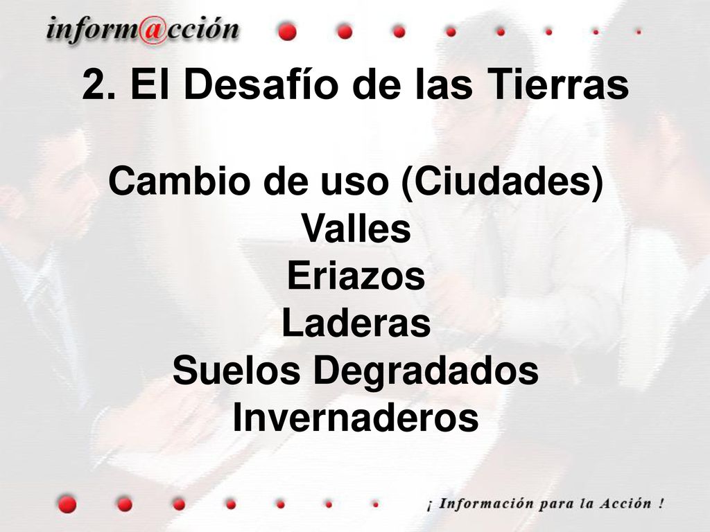 2. El Desafío de las Tierras Cambio de uso (Ciudades)