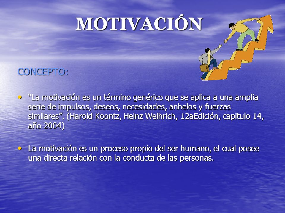 MOTIVACIÓN CONCEPTO: