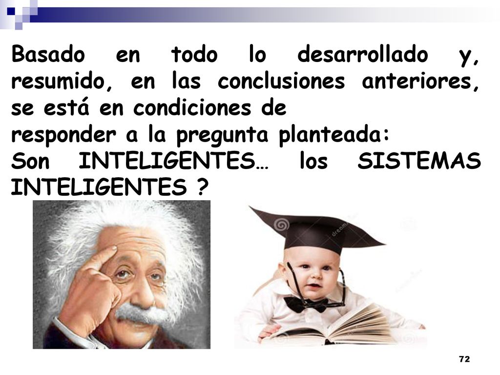 Basado en todo lo desarrollado y, resumido, en las conclusiones anteriores, se está en condiciones de