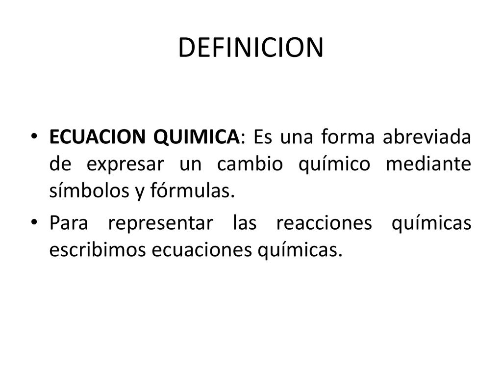 Reacciones Y Ecuaciones Quimicas Ppt Descargar