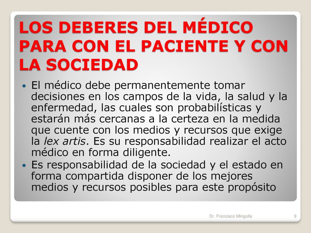 LOS DEBERES DEL MÉDICO PARA CON EL PACIENTE Y CON LA SOCIEDAD