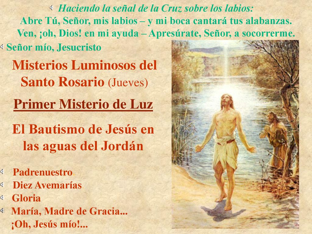 Primer Misterio de Luz El Bautismo de Jesús en las aguas del Jordán