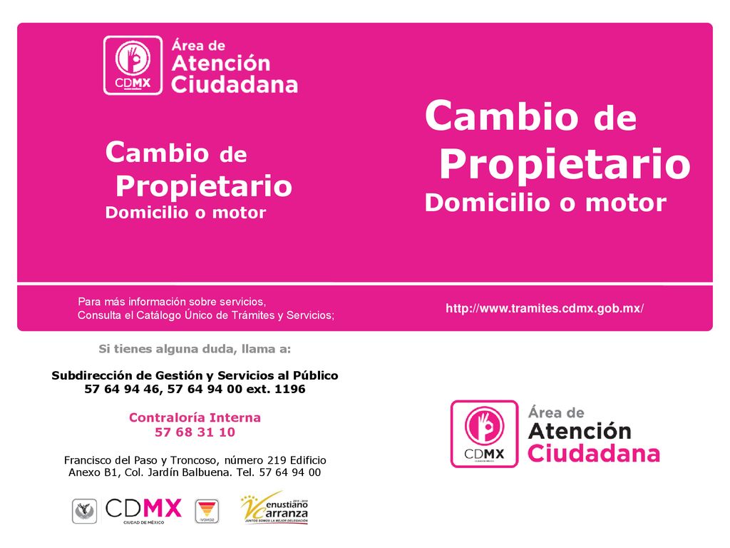 Cambio de Propietario Cambio de Propietario Domicilio o motor