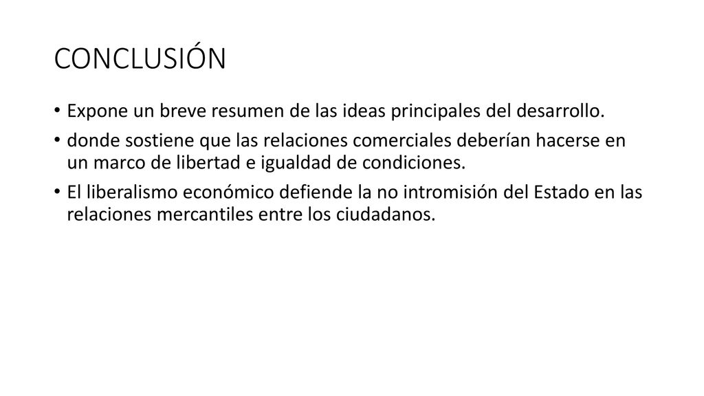 CONCLUSIÓN Expone un breve resumen de las ideas principales del desarrollo.