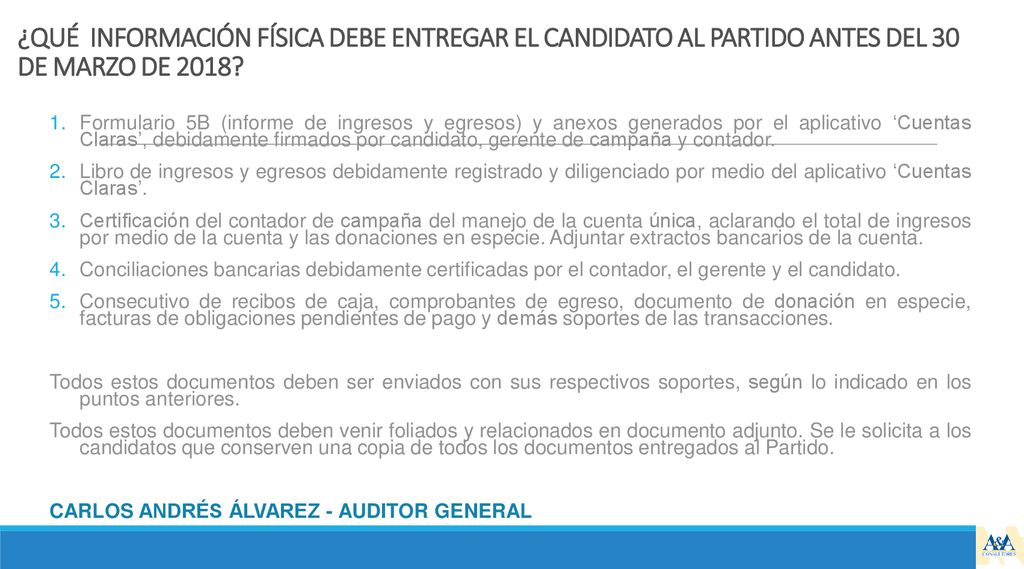 ¿QUÉ INFORMACIÓN FÍSICA DEBE ENTREGAR EL CANDIDATO AL PARTIDO ANTES DEL 30 DE MARZO DE 2018
