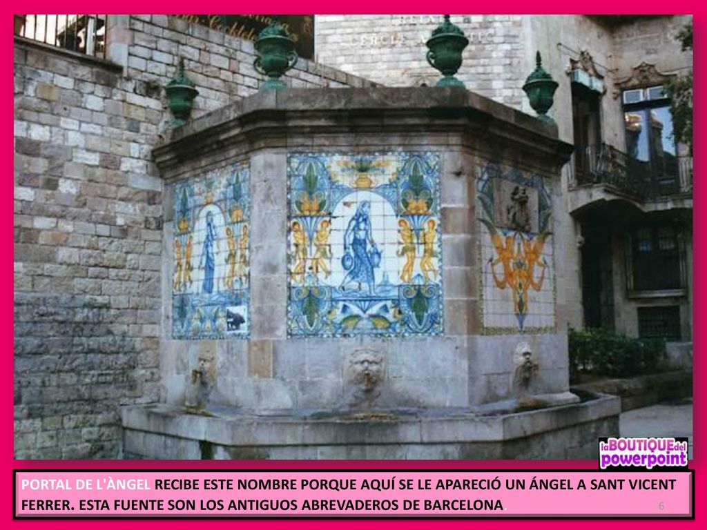 PORTAL DE L ÀNGEL RECIBE ESTE NOMBRE PORQUE AQUÍ SE LE APARECIÓ UN ÁNGEL A SANT VICENT FERRER.