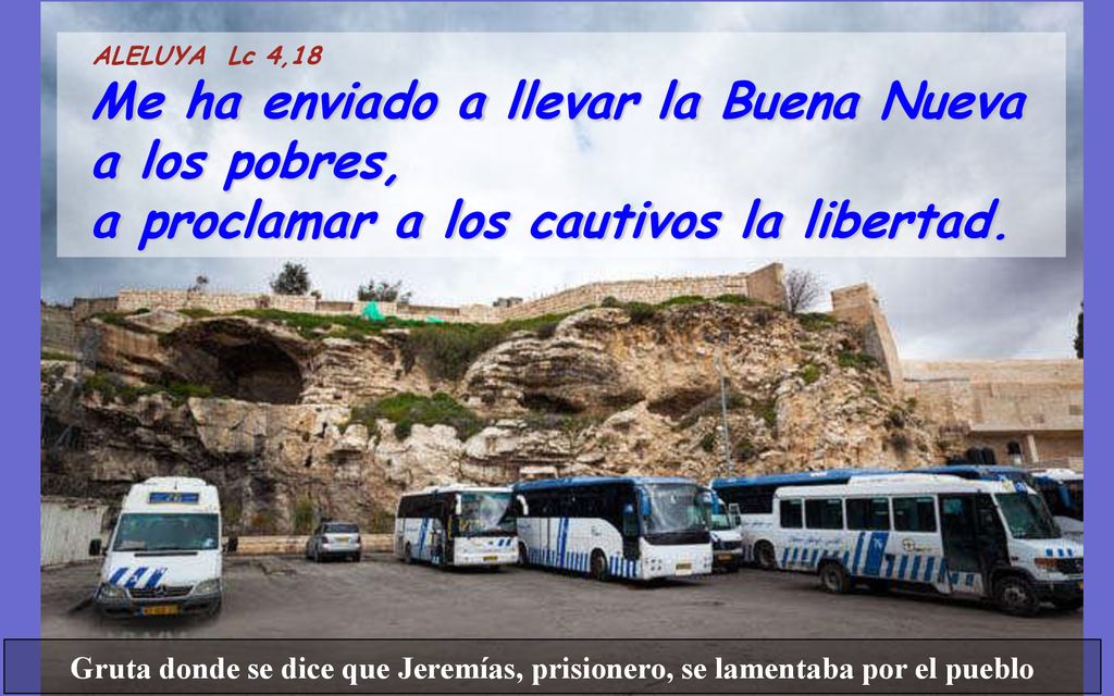 Me ha enviado a llevar la Buena Nueva a los pobres,