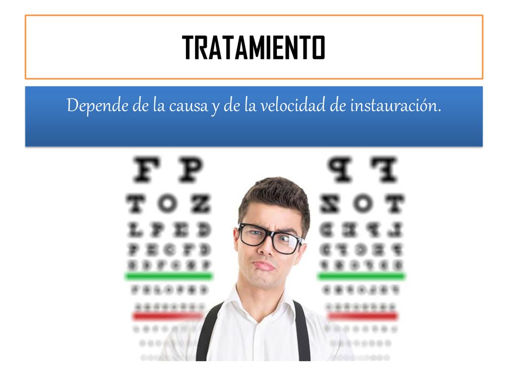 Depende de la causa y de la velocidad de instauración.