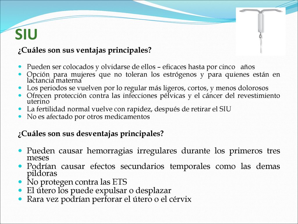 SIU ¿Cuáles son sus ventajas principales Pueden ser colocados y olvidarse de ellos – eficaces hasta por cinco años.