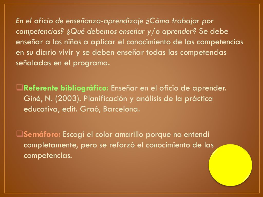 En el oficio de enseñanza-aprendizaje ¿Cómo trabajar por competencias