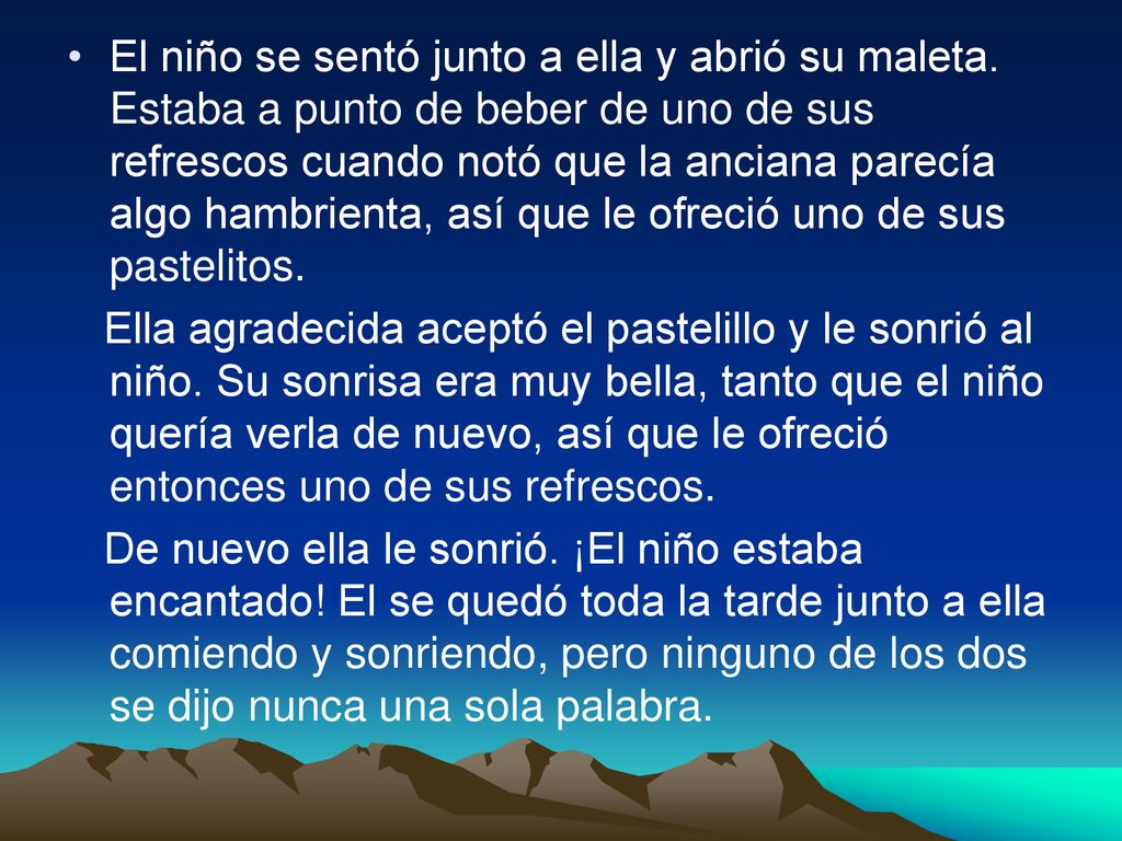 El niño se sentó junto a ella y abrió su maleta