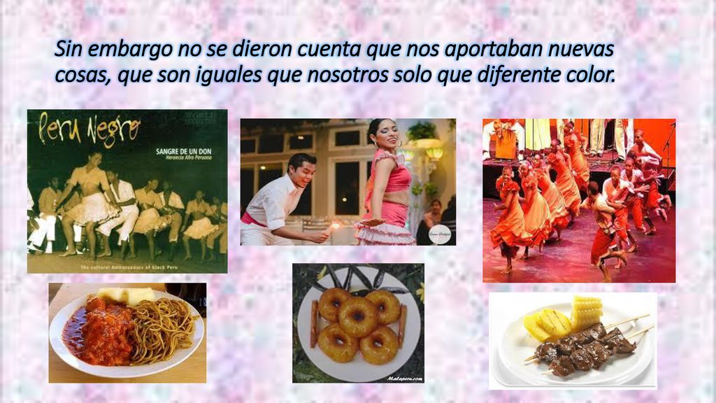Sin embargo no se dieron cuenta que nos aportaban nuevas cosas, que son iguales que nosotros solo que diferente color.