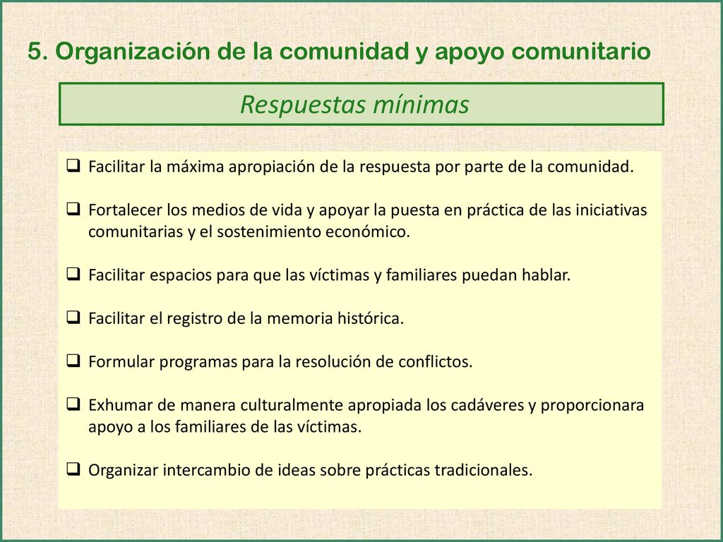 Respuestas mínimas 5. Organización de la comunidad y apoyo comunitario