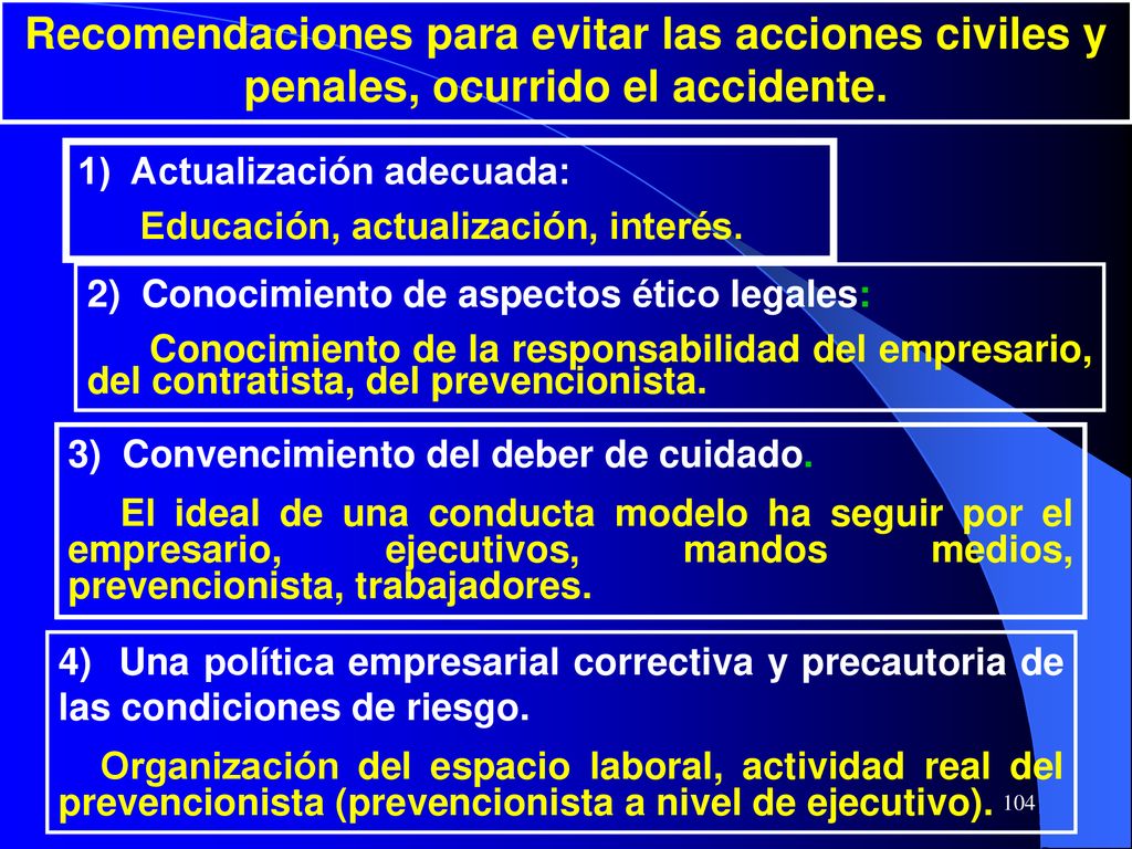 Recomendaciones para evitar las acciones civiles y penales, ocurrido el accidente.