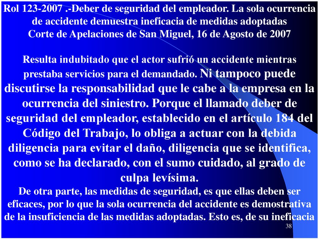 Corte de Apelaciones de San Miguel, 16 de Agosto de 2007