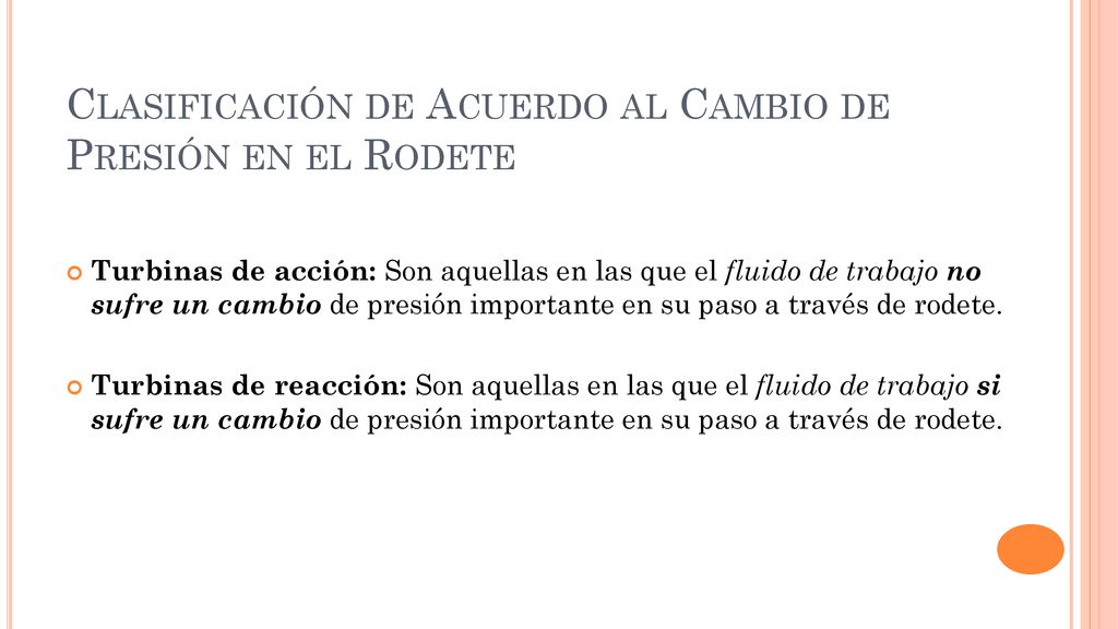 Clasificación de Acuerdo al Cambio de Presión en el Rodete