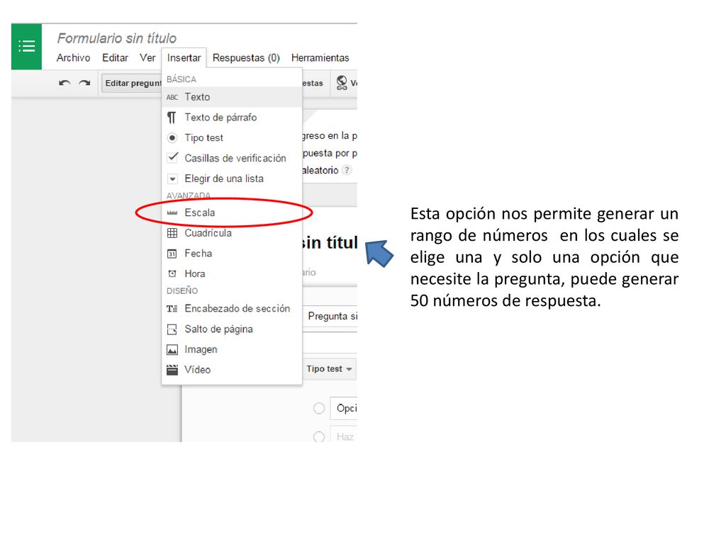 Esta opción nos permite generar un rango de números en los cuales se elige una y solo una opción que necesite la pregunta, puede generar 50 números de respuesta.