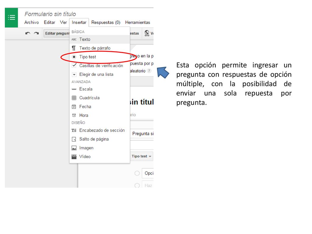 Esta opción permite ingresar un pregunta con respuestas de opción múltiple, con la posibilidad de enviar una sola repuesta por pregunta.