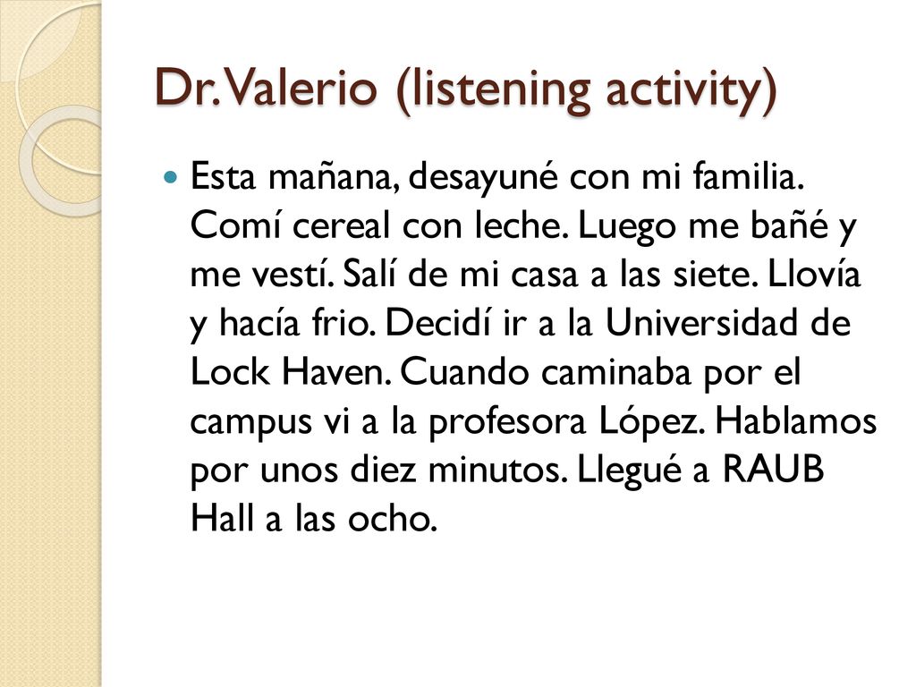 Dr. Valerio (listening activity)