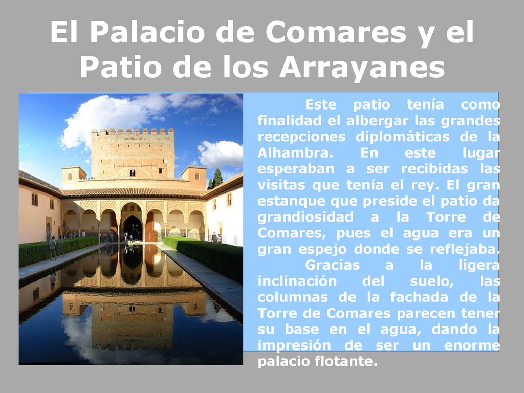 El Palacio de Comares y el Patio de los Arrayanes
