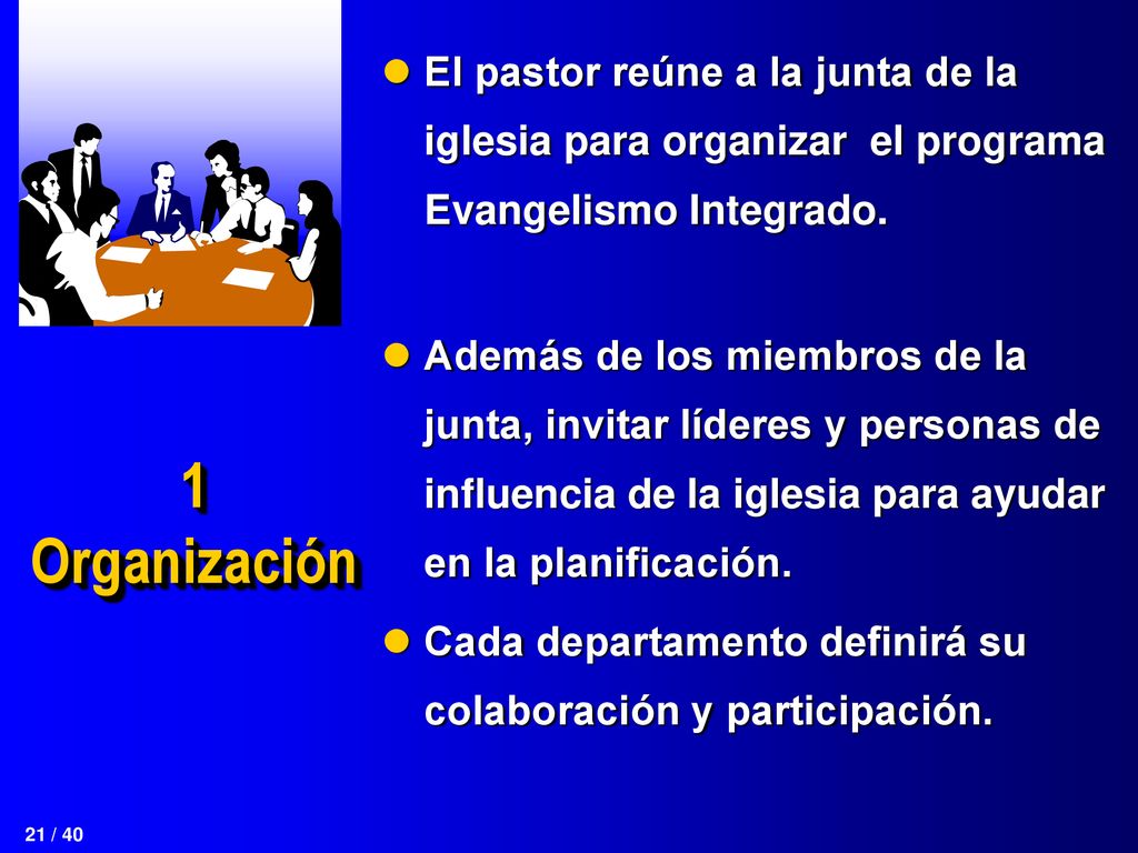 El pastor reúne a la junta de la iglesia para organizar el programa Evangelismo Integrado.