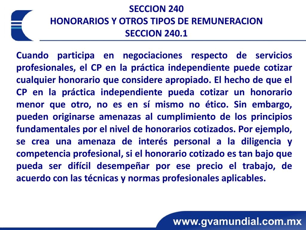 SECCION 240 HONORARIOS Y OTROS TIPOS DE REMUNERACION SECCION 240.1