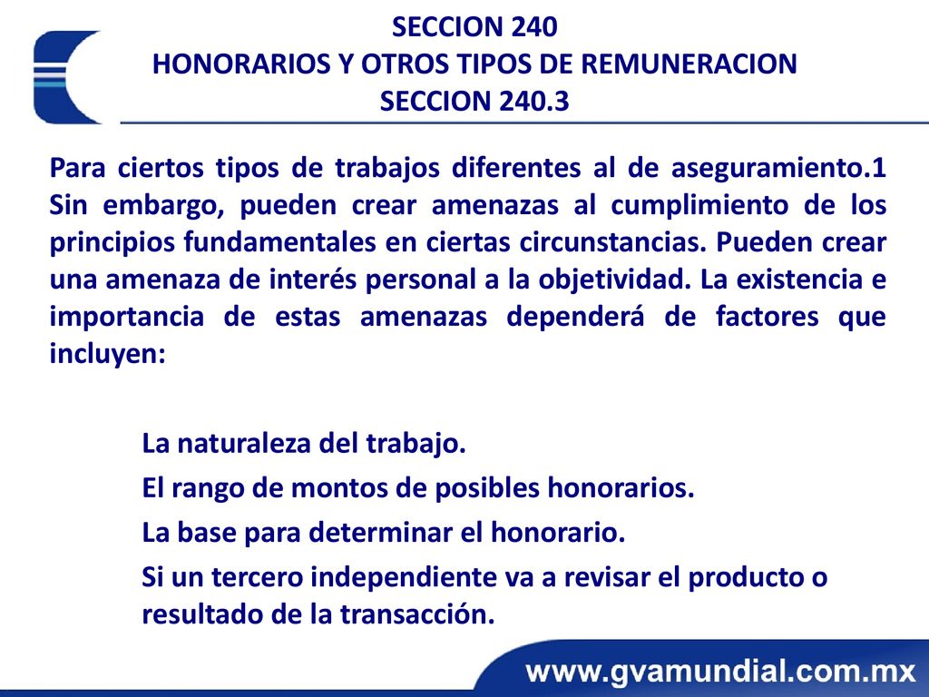 SECCION 240 HONORARIOS Y OTROS TIPOS DE REMUNERACION SECCION 240.3