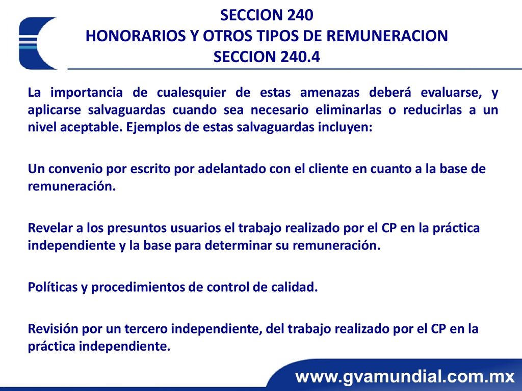 SECCION 240 HONORARIOS Y OTROS TIPOS DE REMUNERACION SECCION 240.4