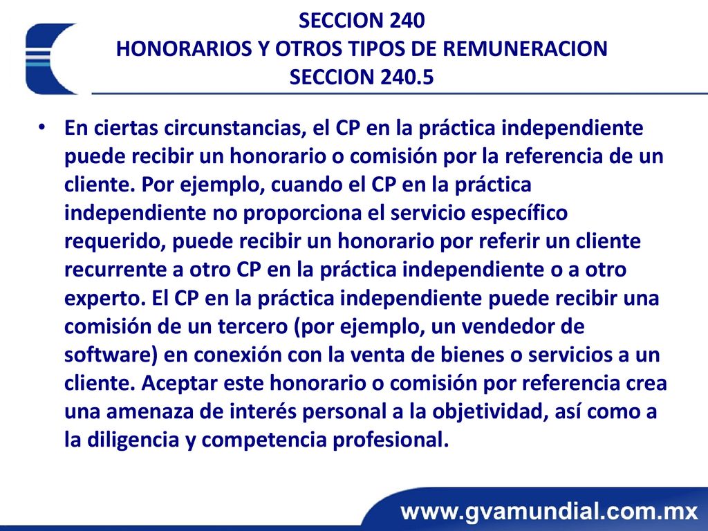 SECCION 240 HONORARIOS Y OTROS TIPOS DE REMUNERACION SECCION 240.5