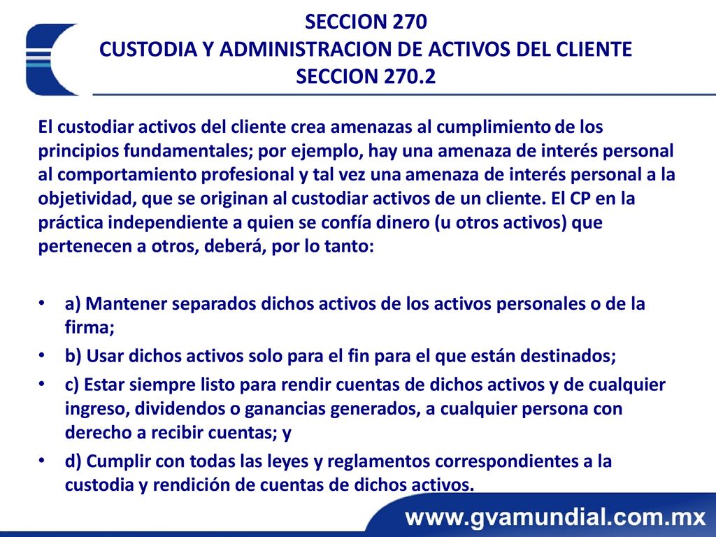 SECCION 270 CUSTODIA Y ADMINISTRACION DE ACTIVOS DEL CLIENTE SECCION 270.2