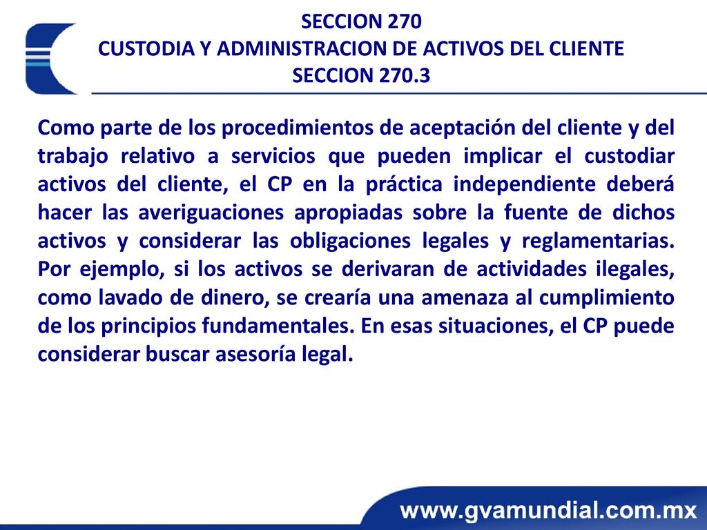 SECCION 270 CUSTODIA Y ADMINISTRACION DE ACTIVOS DEL CLIENTE SECCION 270.3