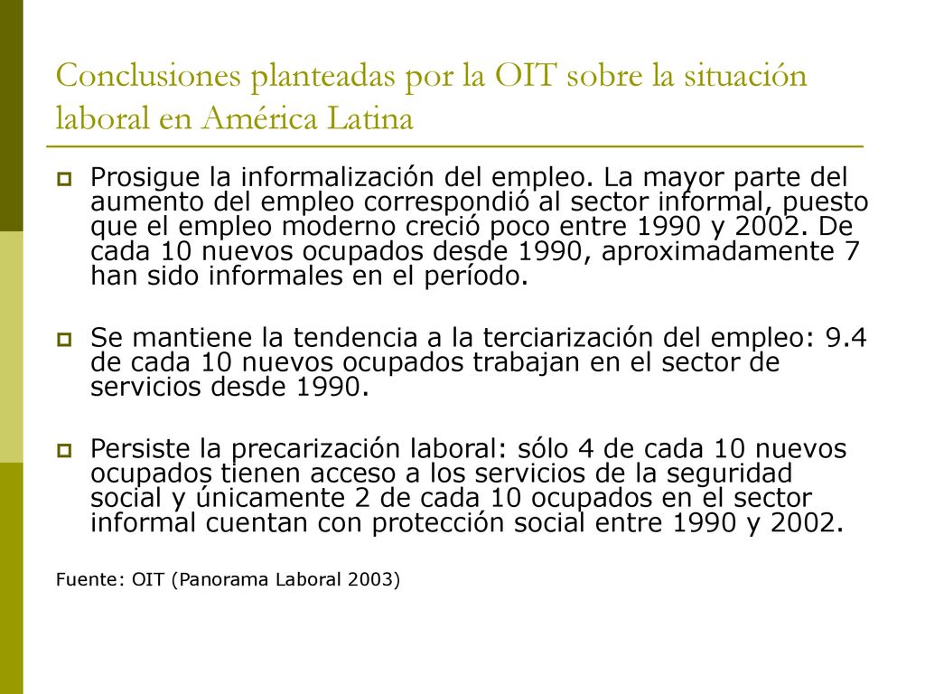 Conclusiones planteadas por la OIT sobre la situación laboral en América Latina