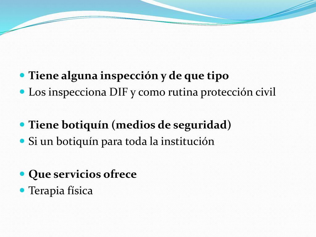 Tiene alguna inspección y de que tipo