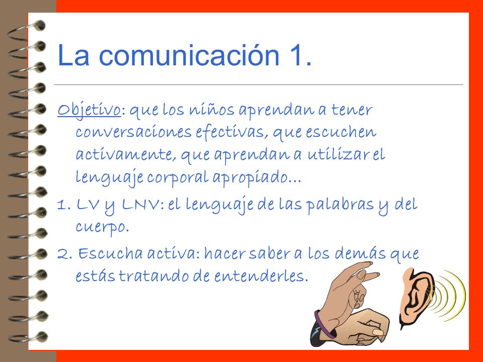 La comunicación 1.