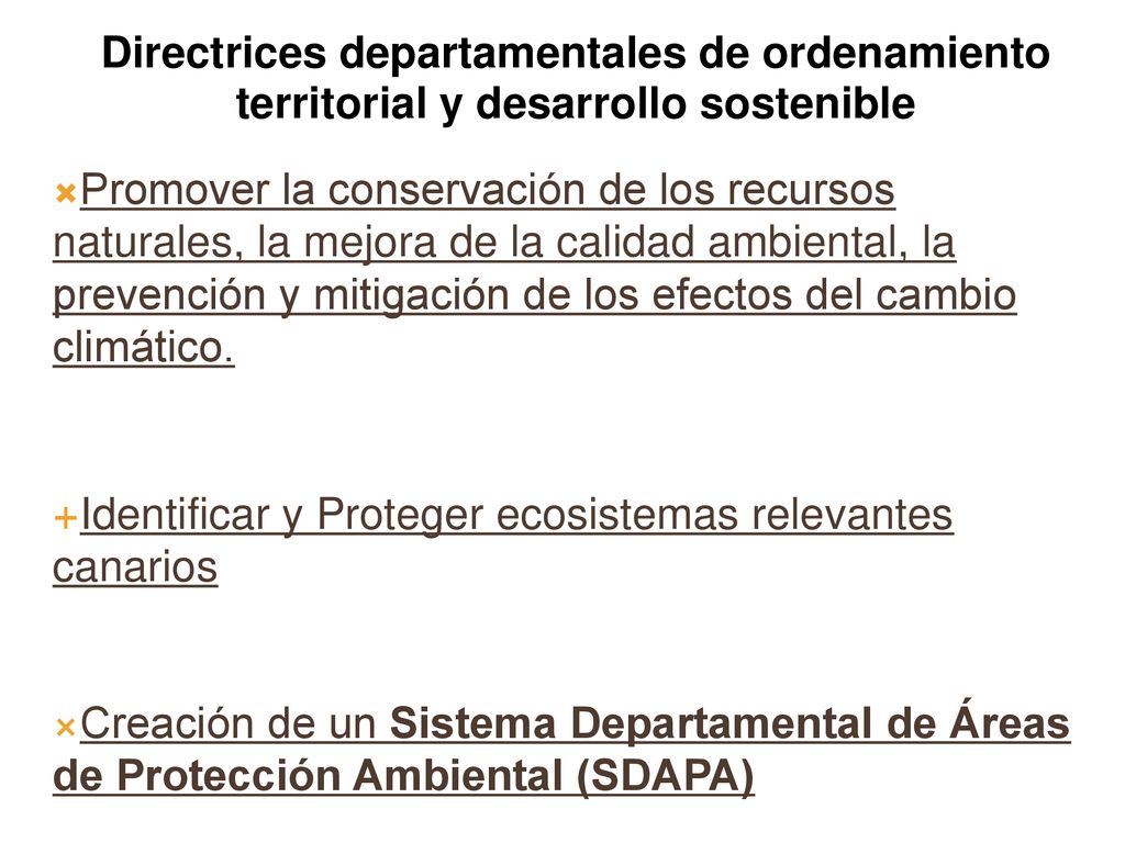Directrices departamentales de ordenamiento territorial y desarrollo sostenible