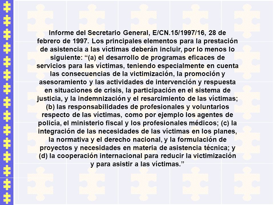 Informe del Secretario General, E/CN.15/1997/16, 28 de febrero de 1997.