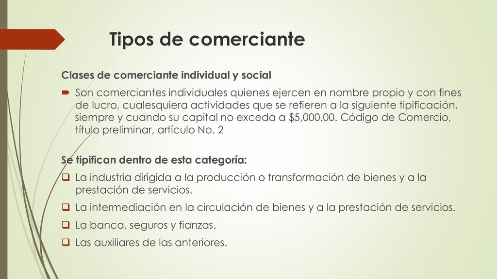 Tipos de comerciante Clases de comerciante individual y social