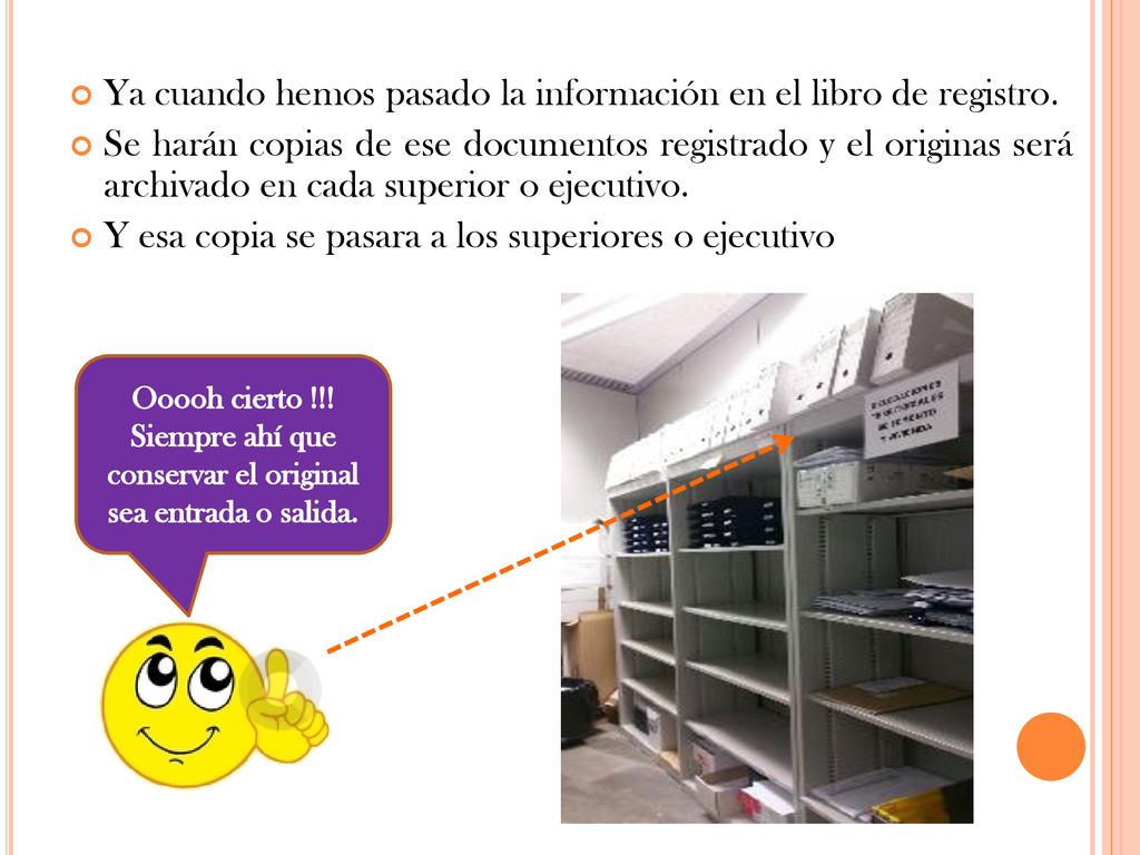 Ya cuando hemos pasado la información en el libro de registro.