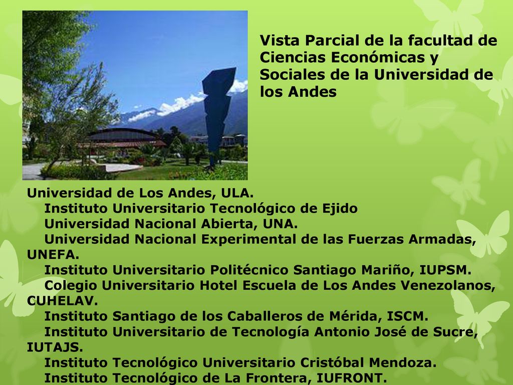 Vista Parcial de la facultad de Ciencias Económicas y Sociales de la Universidad de los Andes
